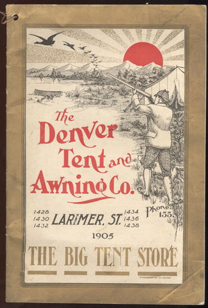 Colorado Tent Company 1905 catalog